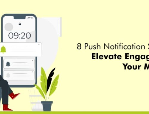 8 Push Notification Strategies to Elevate Engagement for Your Mobile App
